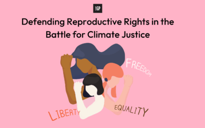 Defending Reproductive Rights in the Battle for Climate Justice